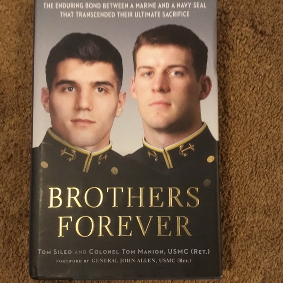 Military, Marines, Navy Seals Other - Brothers Forever (*Signed Book *by Author Tom Manion, USMC (RET)